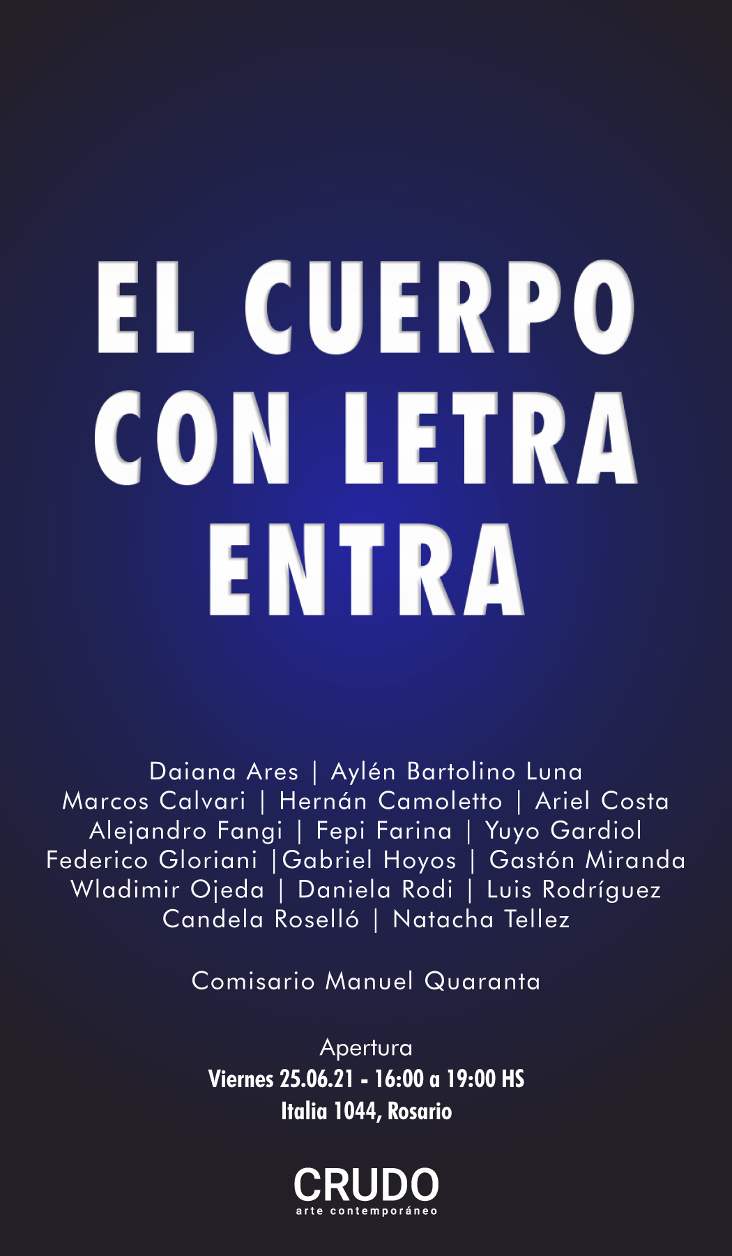 Flyer de la muestra. Figura el título de la misma, el nombre de las y los artistas, y los datos del evento y la galería.